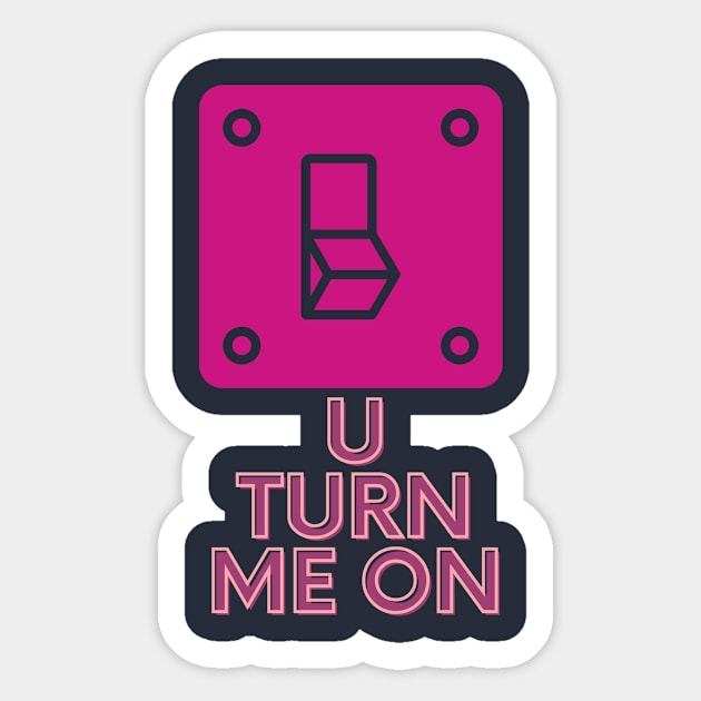 You Turn Me On [Valentine Gift] Sticker by Punya Kita